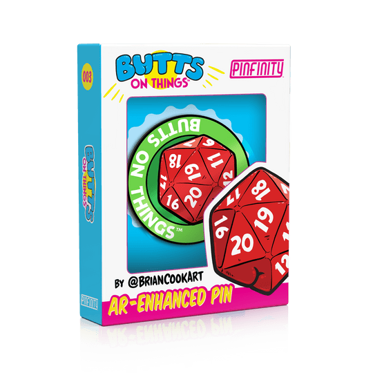 Butts on Things - D20 Dice Butt AR Pin - Pinfinity - Augmented Reality Collectible Pins